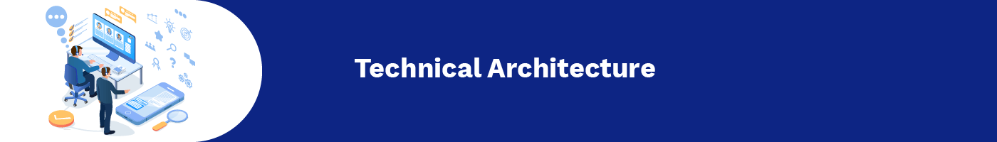 technical architecture